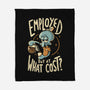 Employed But At What Cost-None-Fleece-Blanket-Arigatees