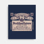BuddiesHaters-None-Stretched-Canvas-NMdesign
