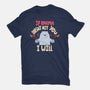 If Karma Doesn't Hit You I Will-Unisex-Basic-Tee-MaxoArt