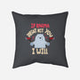 If Karma Doesn't Hit You I Will-None-Removable Cover w Insert-Throw Pillow-MaxoArt