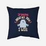 If Karma Doesn't Hit You I Will-None-Removable Cover w Insert-Throw Pillow-MaxoArt