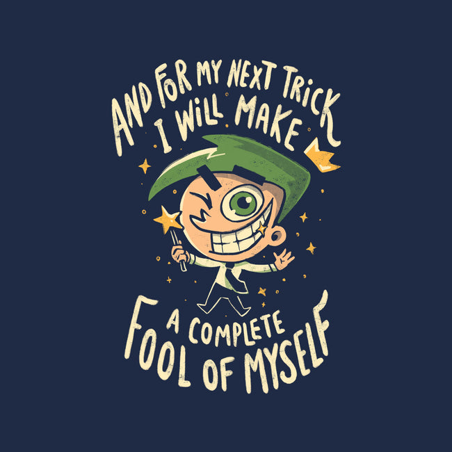 Fool Of Myself Trick-Mens-Basic-Tee-Arigatees