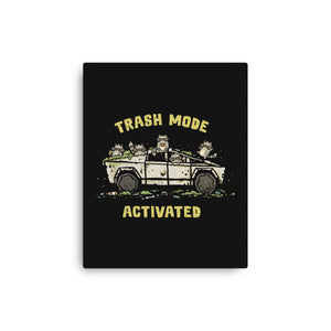 Trash Mode Activated