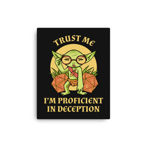 Proficient In Deception
