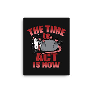 The Time To Act Is Now