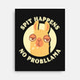 Spit Happens No Probllama-None-Stretched-Canvas-rarpoint