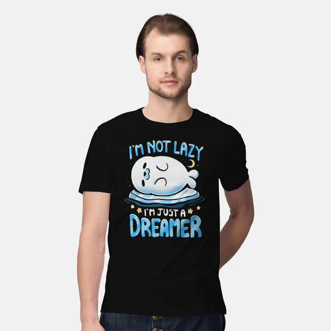 I'm Just A Dreamer-Mens-Premium-Tee-Vallina84