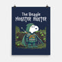 Beagle Monster Hunter-None-Matte-Poster-P1yu5h