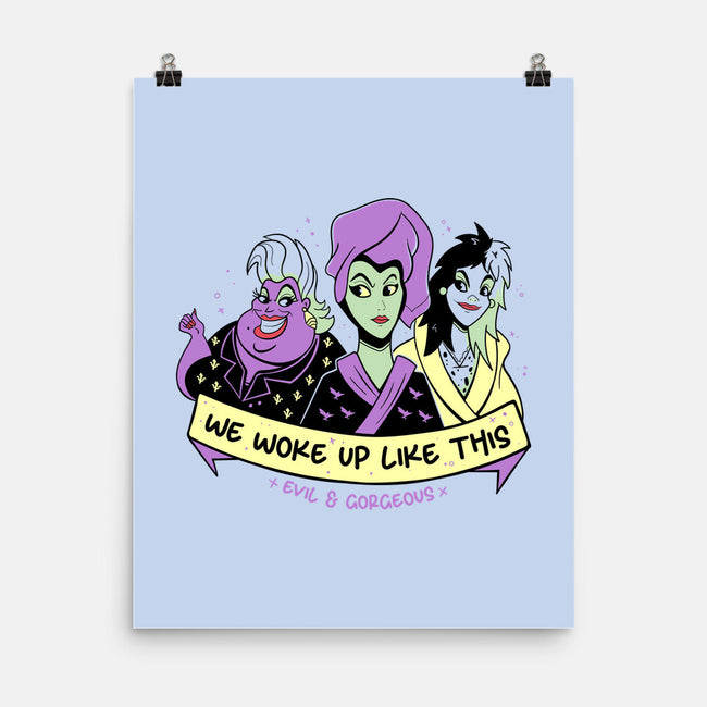 We Woke Up Like This-None-Matte-Poster-yumie