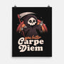 You Better Carpe Diem-None-Matte-Poster-eduely