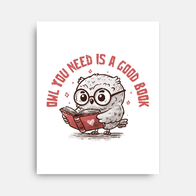Owl You Need Is A Good Book-None-Stretched-Canvas-koalastudio