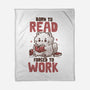 Born To Read Forced To Work-None-Fleece-Blanket-koalastudio