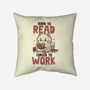 Born To Read Forced To Work-None-Removable Cover w Insert-Throw Pillow-koalastudio