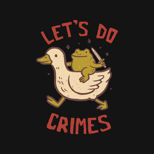 Let's Do Crimes