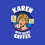 Karen Just Needs Coffee-None-Drawstring-Bag-Boggs Nicolas