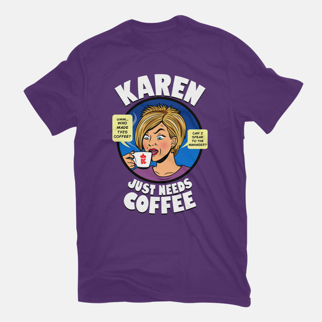 Karen Just Needs Coffee-Mens-Basic-Tee-Boggs Nicolas