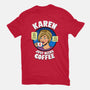 Karen Just Needs Coffee-Mens-Basic-Tee-Boggs Nicolas