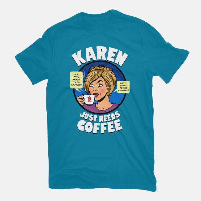 Karen Just Needs Coffee-Mens-Basic-Tee-Boggs Nicolas