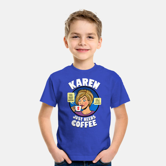 Karen Just Needs Coffee-Youth-Basic-Tee-Boggs Nicolas