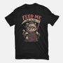 Feed Me Or Else-Womens-Basic-Tee-koalastudio