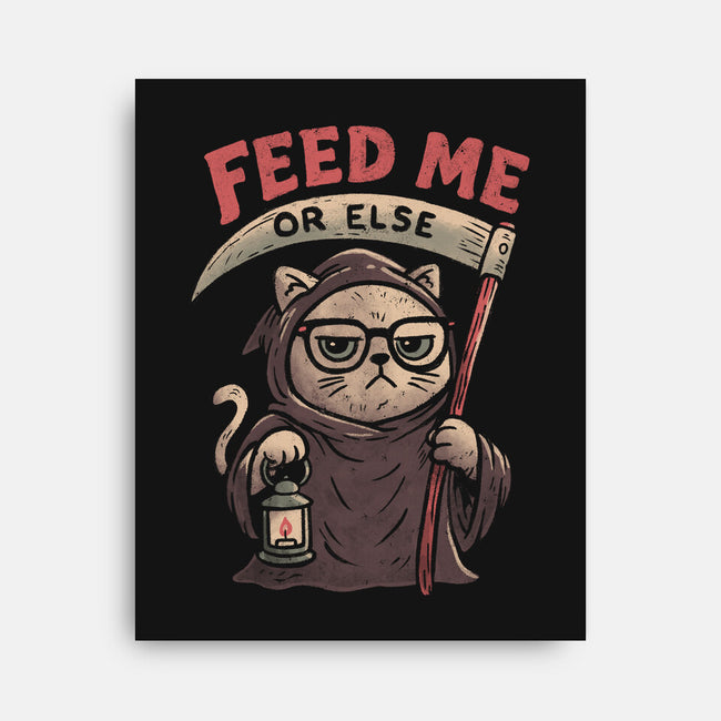 Feed Me Or Else-None-Stretched-Canvas-koalastudio