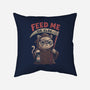Feed Me Or Else-None-Removable Cover w Insert-Throw Pillow-koalastudio