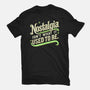 Nostalgia Isn't What It Used To Be-Mens-Basic-Tee-BridgeWalker
