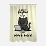 I Just Work Here-None-Polyester-Shower Curtain-fanfabio