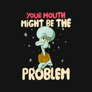 Might Be The Problem