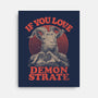 Demonstrate Love-None-Stretched-Canvas-eduely