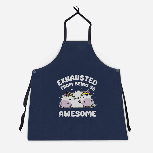 Exhausted From Being So Awesome-Unisex-Kitchen-Apron-brunopires