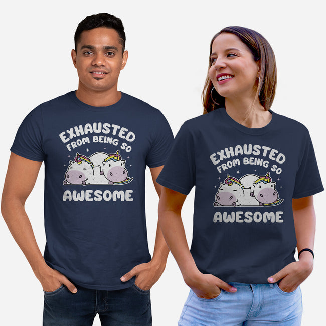 Exhausted From Being So Awesome-Unisex-Basic-Tee-brunopires