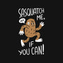 Sasquatch Me If You Can-None-Matte-Poster-rarpoint