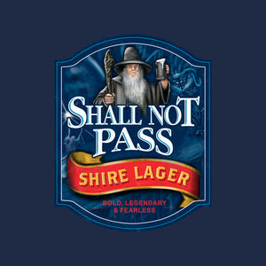 Shall Not Pass Lager