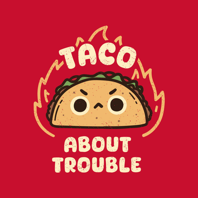 Taco About Trouble-Baby-Basic-Onesie-rarpoint