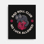 Bad Roll Club-None-Stretched-Canvas-rarpoint