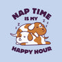 Nap Time Is My Happy Hour-None-Drawstring-Bag-brunopires