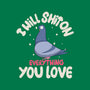 On Everything You Love-None-Drawstring-Bag-MaxoArt
