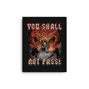 You Shall Not Pass