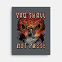 You Shall Not Pass-None-Stretched-Canvas-momma_gorilla