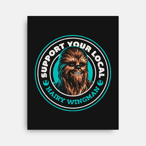 Support Your Local Hairy Wingman-None-Stretched-Canvas-Herk Up Tees