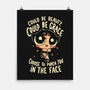 Choose To Punch You In The Face-None-Matte-Poster-Arigatees