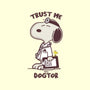 I'm A Dogtor-None-Stretched-Canvas-turborat14