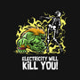 Electricity Will Kill You-None-Stretched-Canvas-zascanauta