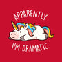 Apparently I'm Dramatic-None-Stretched-Canvas-eduely