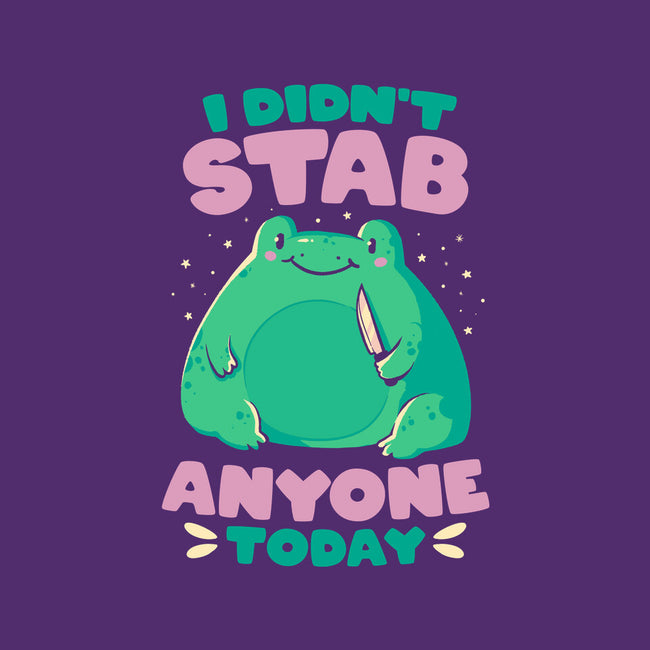 I Didn't Stab Anyone Today-Mens-Premium-Tee-eduely