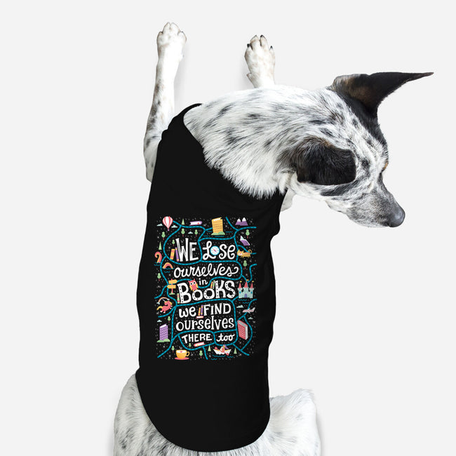 We Lose Ourselves in Books-dog basic pet tank-risarodil
