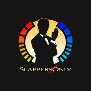 Slappers Only