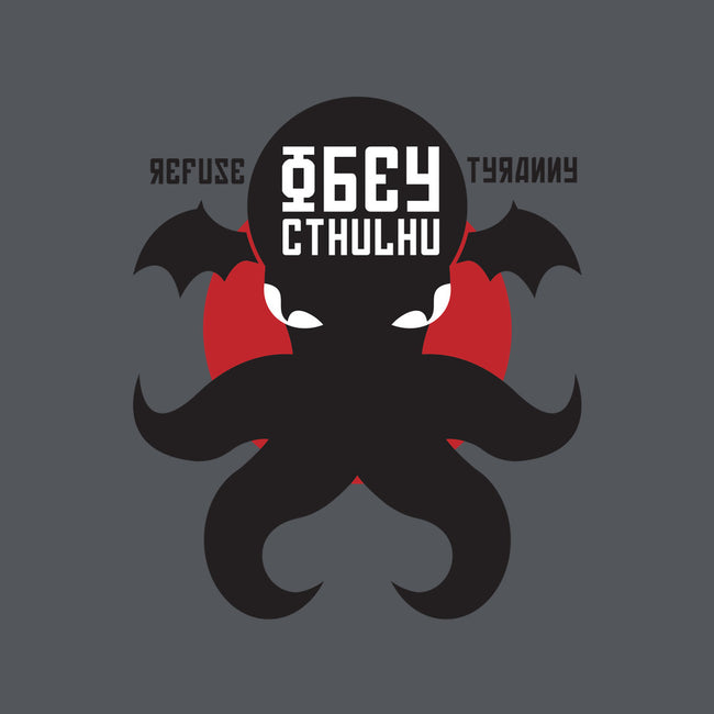 Refuse Tyranny, Obey Cthulhu-none glossy sticker-Retro Review