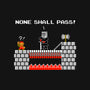 None Shall Pass Including Plumbers-none matte poster-RyanAstle